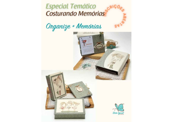 Curso Online Costurando Memórias - Especial Organize e Mémórias