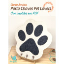 Curso Online Porta Chaves Pet Lovers